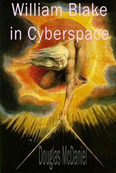 Paperback William Blake in Cyberspace Book