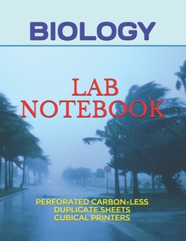 Biology Lab Notebook: Perforated Carbon-less Duplicate Sheets