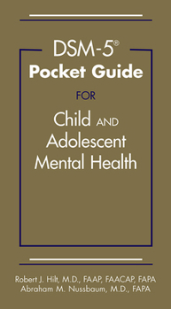Dsm-5-Tr(r) Pocket Guide for Child and Adolescent Mental Health