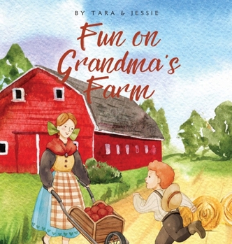 Hardcover Fun on Grandma's Farm Book