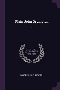 Paperback Plain John Orpington: 3 Book