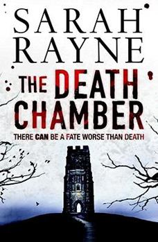 Hardcover The Death Chamber: There Can Be a Fate Worse Than Death Book