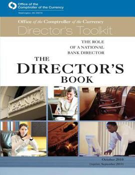 Paperback The Role of a National Bank Director: The Directors Book