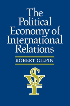 Paperback The Political Economy of International Relations Book