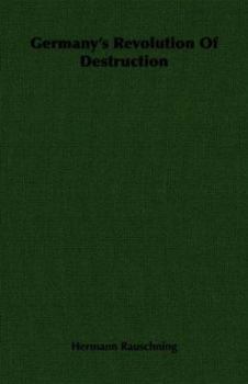 Paperback Germany's Revolution of Destruction Book