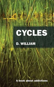 Paperback Cycles: A Book About Addictions Book