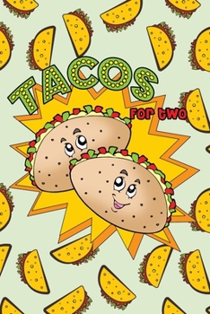 Paperback Tacos For Two: Pregnancy Journal & Coloring Book