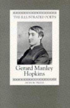 Hardcover Gerard Manley Hopkins (Illustrated Poets) Book