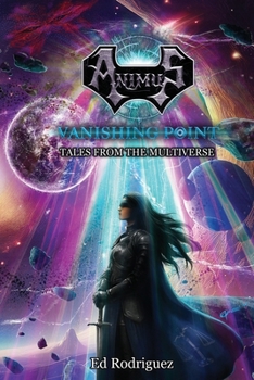 Animus - Vanishing Point: Tales from the Multiverse