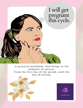 Paperback I will get pregnant this cycle. Book