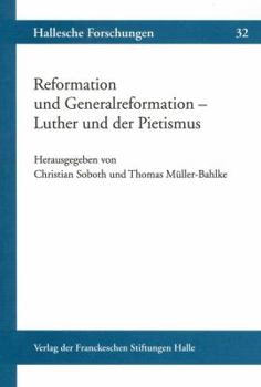 Paperback Reformation Und Generalreformation - Luther Und Der Pietismus [German] Book