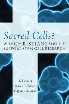 Paperback Sacred Cells?: Why Christians Should Support Stem Cell Research Book