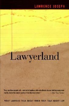 Paperback Lawyerland: An Unguarded, Street-Level Look at Law & Lawyers Today Book