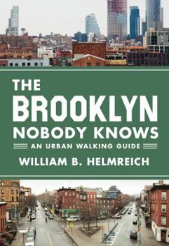Paperback The Brooklyn Nobody Knows: An Urban Walking Guide Book