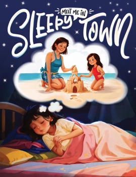 Paperback Meet Me in Sleepy Town Book