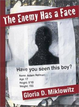 Hardcover The Enemy Has a Face Book