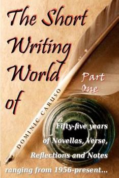 Paperback The Short Writing World of Dominic Caruso Book