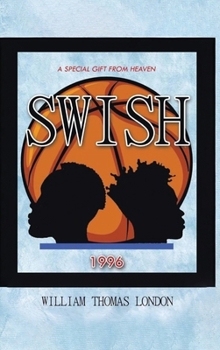 Swish: A Special Gift from Heaven
