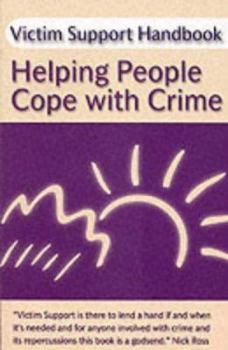 Paperback Victim Support Handbook : Helping People Cope With Crime Book