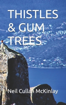 Paperback Thistles & Gum Trees Book