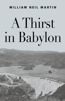 Paperback A Thirst in Babylon Book