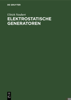 Hardcover Elektrostatische Generatoren [German] Book