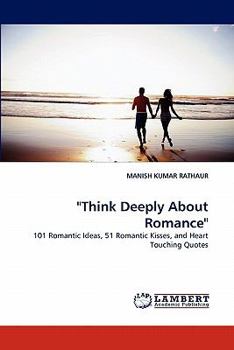 Paperback "Think Deeply about Romance" Book