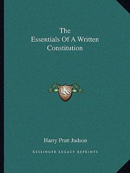 Paperback The Essentials Of A Written Constitution Book