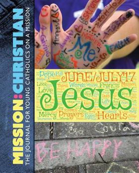 Paperback Mission: CHRISTIAN v4: June-July 2017 Book