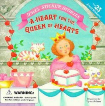 Paperback A Heart for the Queen of Hearts: 5 [With 25 Jewel] Book