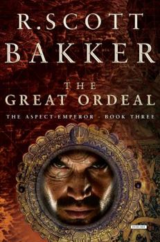 Hardcover The Great Ordeal: The Aspect-Emperor: Book Three Book
