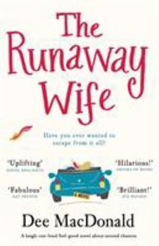 Paperback The Runaway Wife: A laugh out loud feel good novel about second chances Book