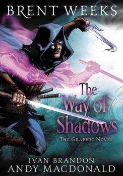 Hardcover The Way of Shadows: The Graphic Novel Book