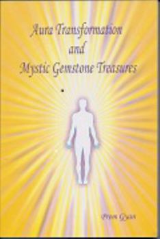 Paperback Aura Transformation and Mystic Gemstone Treasures Book