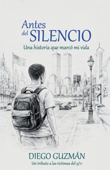 Paperback Antes del silencio: Una historia que marcó mi vida [Spanish] Book