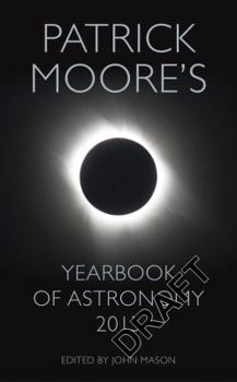 Hardcover Yearbook of Astronomy 2015 (Patrick Moore's Yearbook of Astronomy) Book