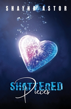 Paperback Shattered Pieces Book