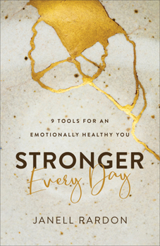 Paperback Stronger Every Day: 9 Tools for an Emotionally Healthy You Book