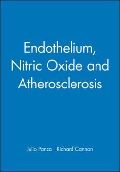 Hardcover Endothelium, Nitric Oxide, and Atherosclerosis: From Basic Mechanisms to Clinical Implications Book