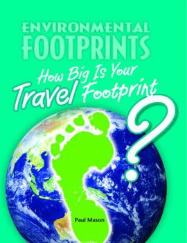 Library Binding How Big Is Your Travel Footprint? Book