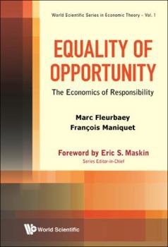 Hardcover Equality of Opportunity: The Economics of Responsibility Book