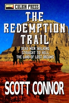 The Redemption Trail: Books 1-3