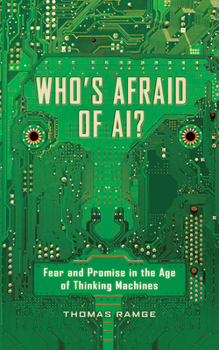 Audio CD Who's Afraid of Ai?: Fear and Promise in the Age of Thinking Machines Book