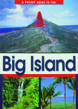 Paperback A Pocket Guide to the Big Island Book