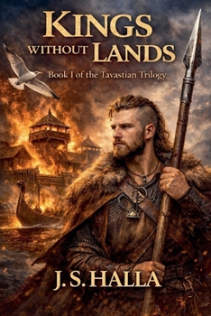 Kings Without Lands. Book I of the Tavastian Trilogy