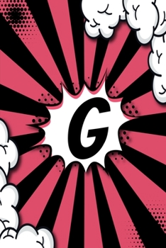 Paperback G Notebook: Personalized Lined NotebookCustomized With Monogram Letter G Comic Book Style Pop Art Initials For Names Starting With Book