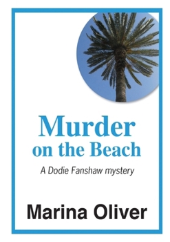 Murder on the Beach - Book #9 of the Dodie Fanshaw Mysteries