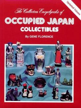 Paperback The Collector's Encyclopedia of Occupied Japan Collectibles Book