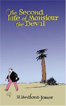 Paperback The Second Life of Monsieur the Devil Book