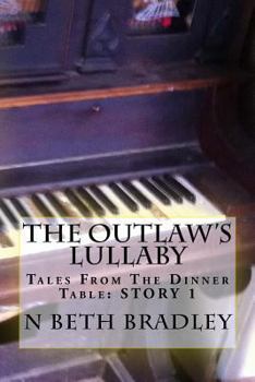 Paperback The Outlaw's Lullaby Book